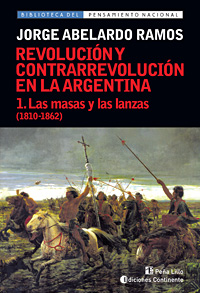 Las masas y las lanzas, tomo I